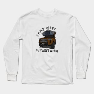 Toyota 4Runner Camp Vibes Let's Just Ignore the Work Week - Brown Long Sleeve T-Shirt